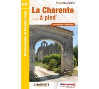 Topoguide de randonnée - La Charente à pied | FFR