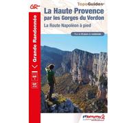 Topoguide de randonnée - La Haute Provence par les Gorges du Verdon, GR4 | FFR