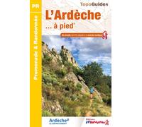 Topoguide de randonnée - L'Ardèche à pied | FFR