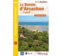 Topoguide de randonnée - Le Bassin d'Arcachon | FFR