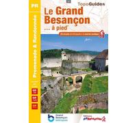 Topoguide de randonnée - Le Grand Besançon à pied, GR145, GR49 | FFR