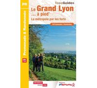 Topoguide de randonnée - Le Grand Lyon à pied | FFR