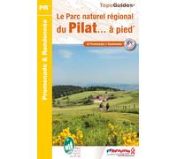 Topoguide de randonnée - Le Parc naturel régional du Pilat à pied | FFR