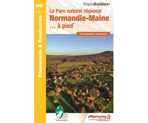Topoguide de randonnée - Le Parc naturel régional Normandie-Maine... à pied | FFR