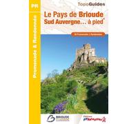 Topoguide de randonnée - Le pays de Brioude, Sud Auvergne (Haute-Loire) | FFR