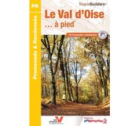 Topoguide de randonnée - Le Val d'Oise à pied | FFR