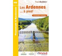Topoguide de randonnée - Les Ardennes... à pied | FFR