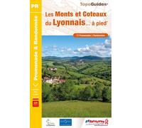 Topoguide de randonnée - Les Monts et Coteaux du Lyonnais à pied | FFR