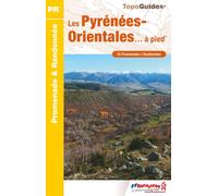 Topoguide de randonnée - Les Pyrénées-Orientales à pied | FFR