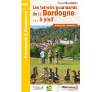 Topoguide de randonnée - Les terroirs de la Dordogne, à pied | FFR