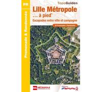 Topoguide de randonnée - Lille métropole à pied | FFR