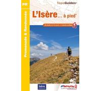 Topoguide de randonnée - L'Isère à pied | FFR