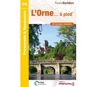 Topoguide de randonnée - L'orne à pied | FFR