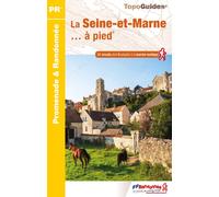Topoguide de randonnée - Seine-et-Marne | FFR