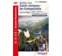Topoguide de randonnée - Sentier vers Saint-Jacques, via Le Puy, de Figeac à Moissac - GR65/651/652 | FFR