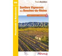 Topoguide de randonnée - Sentiers vignerons des Bouches-du-Rhône | FFR