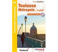 Topoguide de randonnée - Toulouse métropole à pied | FFR