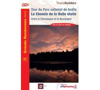 Topoguide de randonnée - Tour du Parc national de forêts : Le chemin de la belle étoile | FFR
