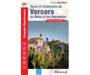 Topoguide de randonnée - Tours & Traversées du Vercors du Diois & des Baronnies GR9 | FFR