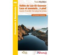 Topoguide de randonnée - Vallée de Luz-St-Sauveur, Lacs et sommets | FFR