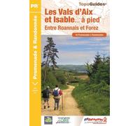 Topoguide de randonnée - Vals Aix & d'Isable à pied (Loire) | FFR