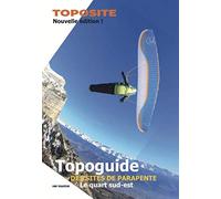 Topoguide des sites de parapente, le quart sud-est