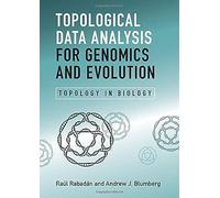 Topological Data Analysis For Genomics And Evolution