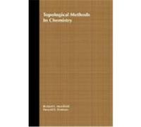 Topological Methods in Chemistry Howard E. Simmons, Richard E. Merrifield (Auteur)