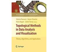 Topological Methods In Data Analysis And Visualization