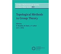 Topological Methods In Group Theory