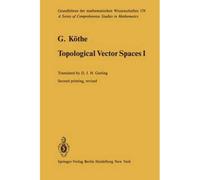 Topological Vector Spaces I