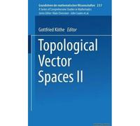 Topological Vector Spaces Ii