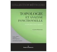 Topologie et analyse fonctionnelle - - Claude Wagschal - Hermann - Livre