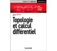 Topologie et calcul différentiel - Philippe Monnier - Dunod - broché - Scolaire / Universitaire