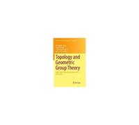 Topology And Geometric Group Theory