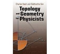 Topology And Geometry For Physicists