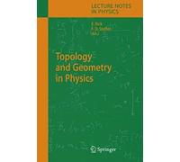 Topology And Geometry In Physics