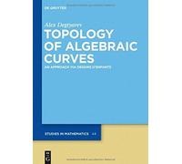 Topology Of Algebraic Curves