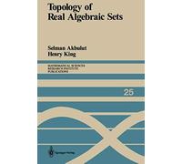 Topology Of Real Algebraic Sets