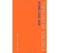 Topology of Violence (Untimely Meditations) - [Version Originale] Inconnu (Auteur)