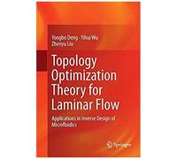 Topology Optimization Theory For Laminar Flow