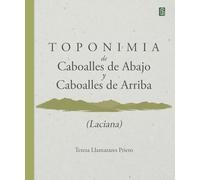 Toponimia de Caboalles de Abajo y Caboalles de Arriba (Laciana)