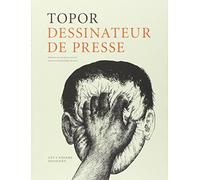 TOPOR DESSINATEUR DE PRESSE