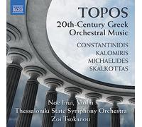 Topos-Musique Orchestrale Grecque du 20ème Siècle
