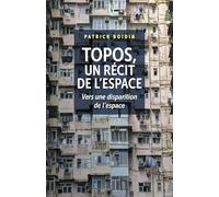 TOPOS, un récit de l'espace