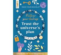 TOPP Follow your Feelings - Make your bracelet - Schmuckset Trust VE, 10 Ex.: Anleitung und Material für ein Armband. Mit gestalteter Geschenkkarte