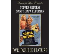 Topper Returns/Nancy Drew Reporter