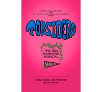 Topsiders: The 80s Harvard Musical (The Musicals Of Scott Miller)