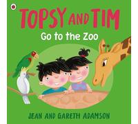 Topsy and Tim – Go to the Zoo – Ladybird