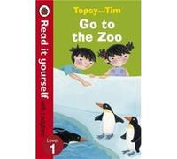 Topsy and Tim Go to the Zoo Read it yourself with Ladybird by Ladybird Adamson, Jean (Auteur)